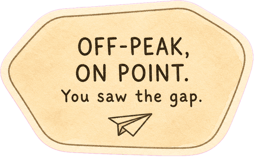 Off-peak, on point. You saw the gap.